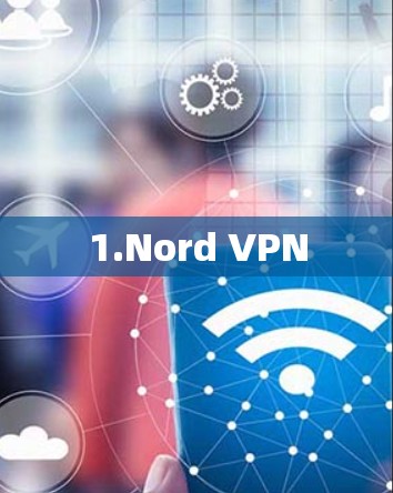 1.Nord VPN